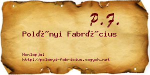 Polányi Fabrícius névjegykártya